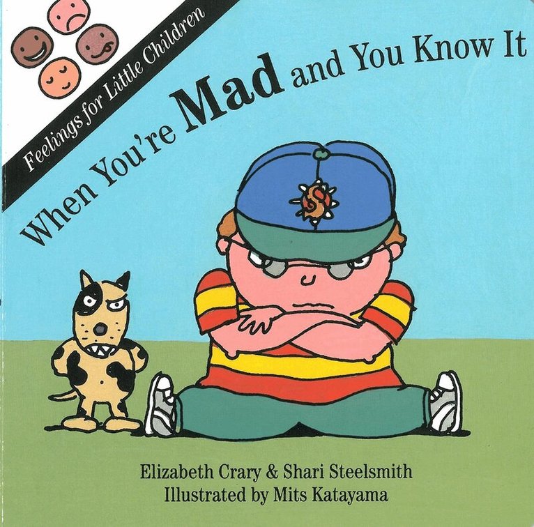 Elizabeth Crary, Shari Steelsmith - When You're Mad and You Know It, Kartonnage