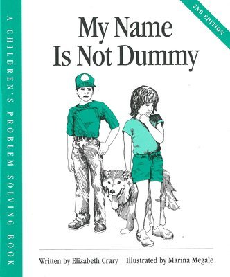 My Name Is Not Dummy 1