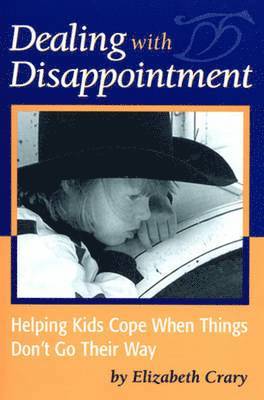 Dealing with Disappointment 1