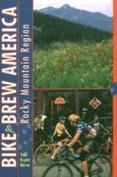 Todd Bryant Mercer - Bike and Brew America, Häftad