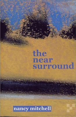Nancy Mitchell - Near Surround, Häftad