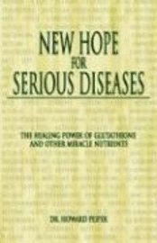 bokomslag New Hope For Serious Diseases