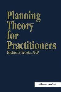 bokomslag Planning Theory for Practitioners