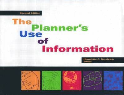 The Planner's Use of Information 1