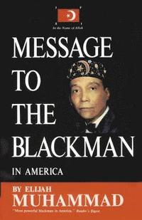 bokomslag Message To The Blackman In America