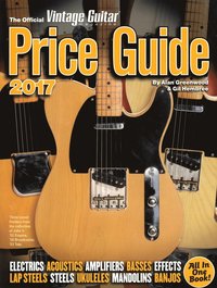 bokomslag The Official Vintage Guitar Magazine Price Guide 2017