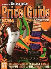bokomslag The Official Vintage Guitar Magazine Price Guide 2024