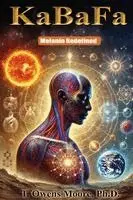 Timothy O Moore - KABAFA Melanin Redefined, Häftad. Tillgänglighet: Lägg i varukorg