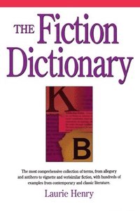 bokomslag The Fiction Dictionary