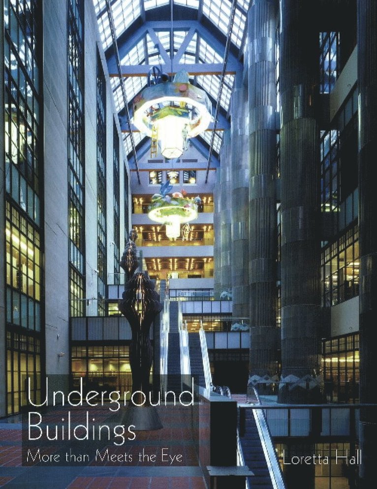 Loretta Hall - Underground Buildings, Inbunden