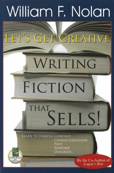 William F Nolan - Let's Get Creative, Häftad