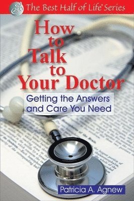 How to Talk to Your Doctor 1
