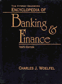 The Fitzroy Dearborn Encyclopedia of Banking and Finance 1