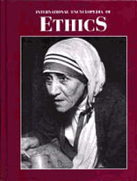 bokomslag International Encyclopedia Of Ethics