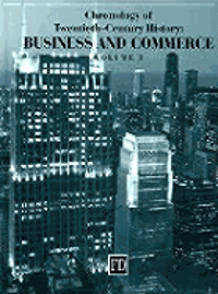 bokomslag Chronology Of 20Th-Century History Business And Commerce
