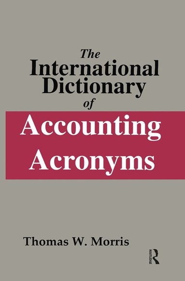 bokomslag International Dictionary of Accounting Acronyms