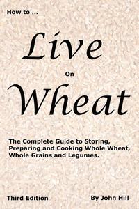 bokomslag HOW to LIVE on WHEAT