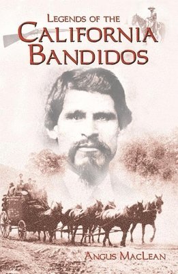 bokomslag Legends of the California Bandidos
