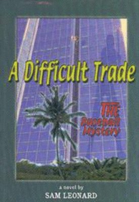 A Difficult Trade 1