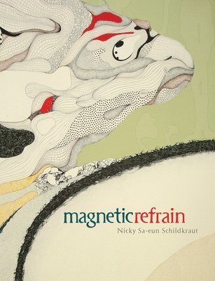 Magnetic Refrain 1