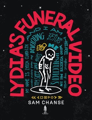 Samantha Chanse - Lydia's Funeral Video, Häftad