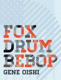 bokomslag Fox Drum Bebop