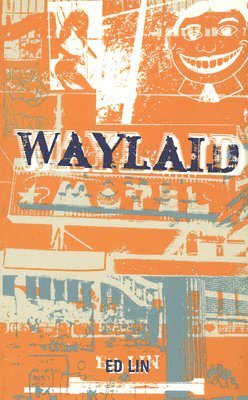 Waylaid 1