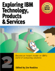 Exploring Ibm Technology Products & Serv 1