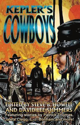 Steve B. Howell, Patrick Thomas - Kepler's Cowboys, Häftad