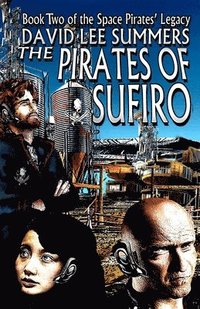bokomslag The Pirates of Sufiro