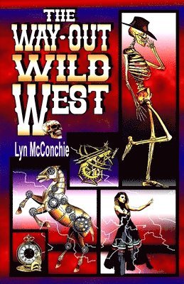 Lyn McConchie - Way-Out Wild West, Häftad