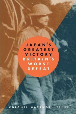 bokomslag Japan's Greatest Victory/ Britain's Greatest Defeat