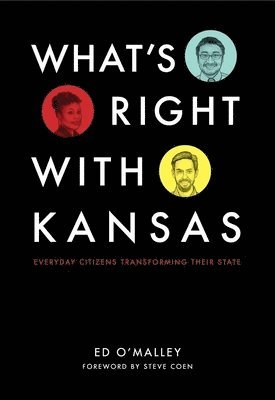 Ed O’Malley - What’s Right With Kansas, Häftad