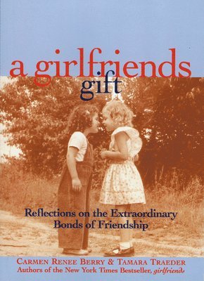 Girlfriends Gift 1