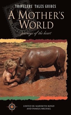 Marybeth Bond, Pamela Michael - Mother's World, Häftad