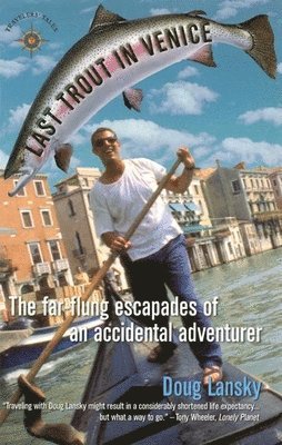 Last Trout in Venice