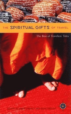 bokomslag The Spiritual Gifts of Travel