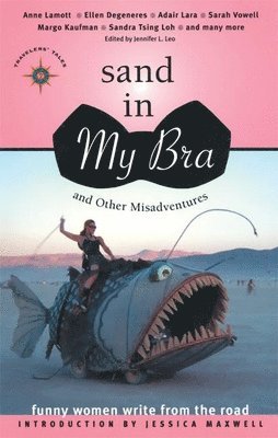 bokomslag Sand in My Bra and Other Misadventures