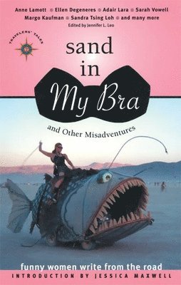 Sand in My Bra and Other Misadventures 1