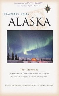bokomslag Travelers' Tales Alaska