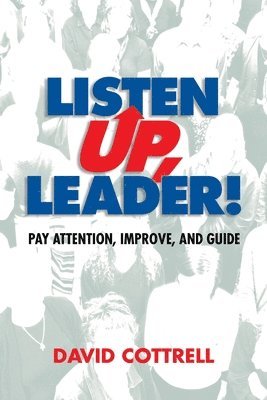 Listen Up, Leader 1