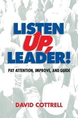 Listen Up, Leader! 1