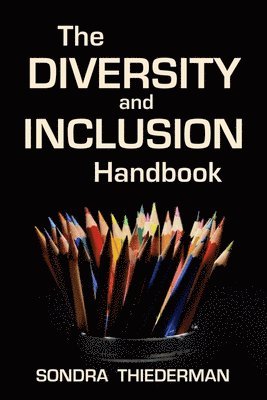 bokomslag The Diversity and Inclusion Handbook