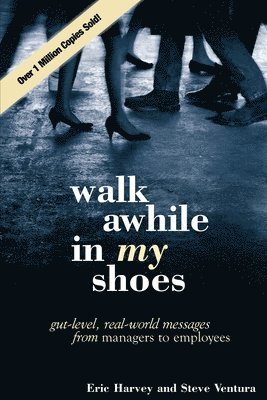 Walk Awhile In My Shoes 1