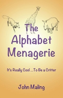 The Alphabet Menagerie 1