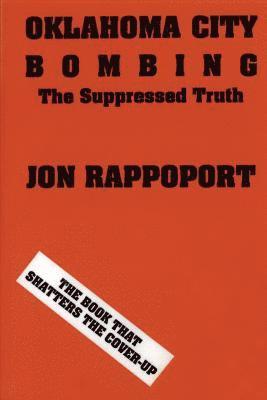 Jon Rappoport - Oklahoma City Bombing, Häftad
