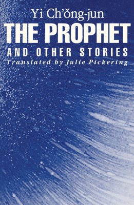 bokomslag Prophet and Other Stories