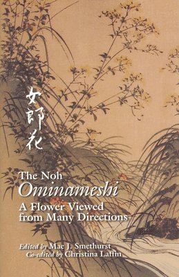 bokomslag The Noh &quot;Ominameshi&quot;