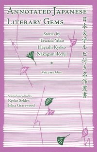 bokomslag Annotated Japanese Literary Gems