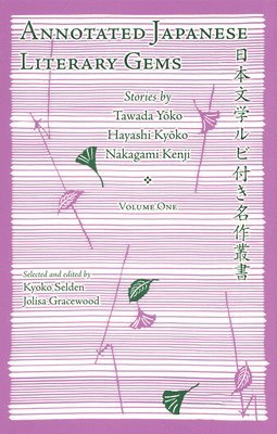 bokomslag Annotated Japanese Literary Gems